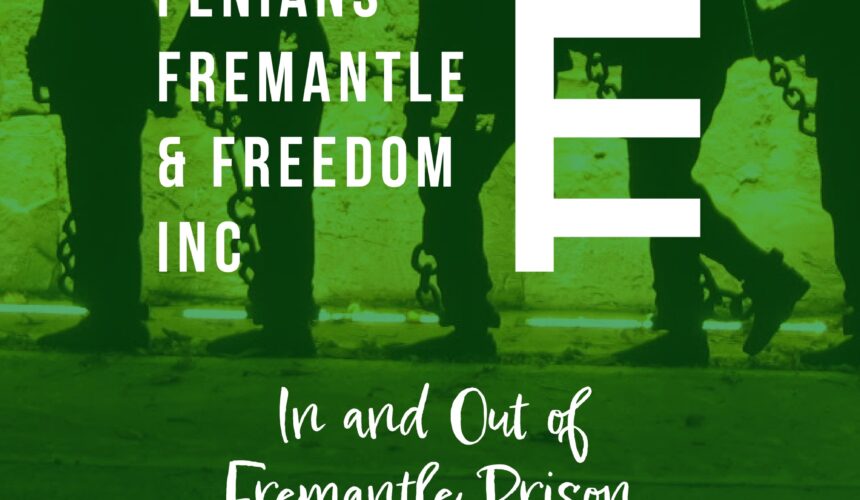 Podcast 3: In and Out of Fremantle Prison